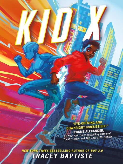 Title details for Kid X by Tracey Baptiste - Available